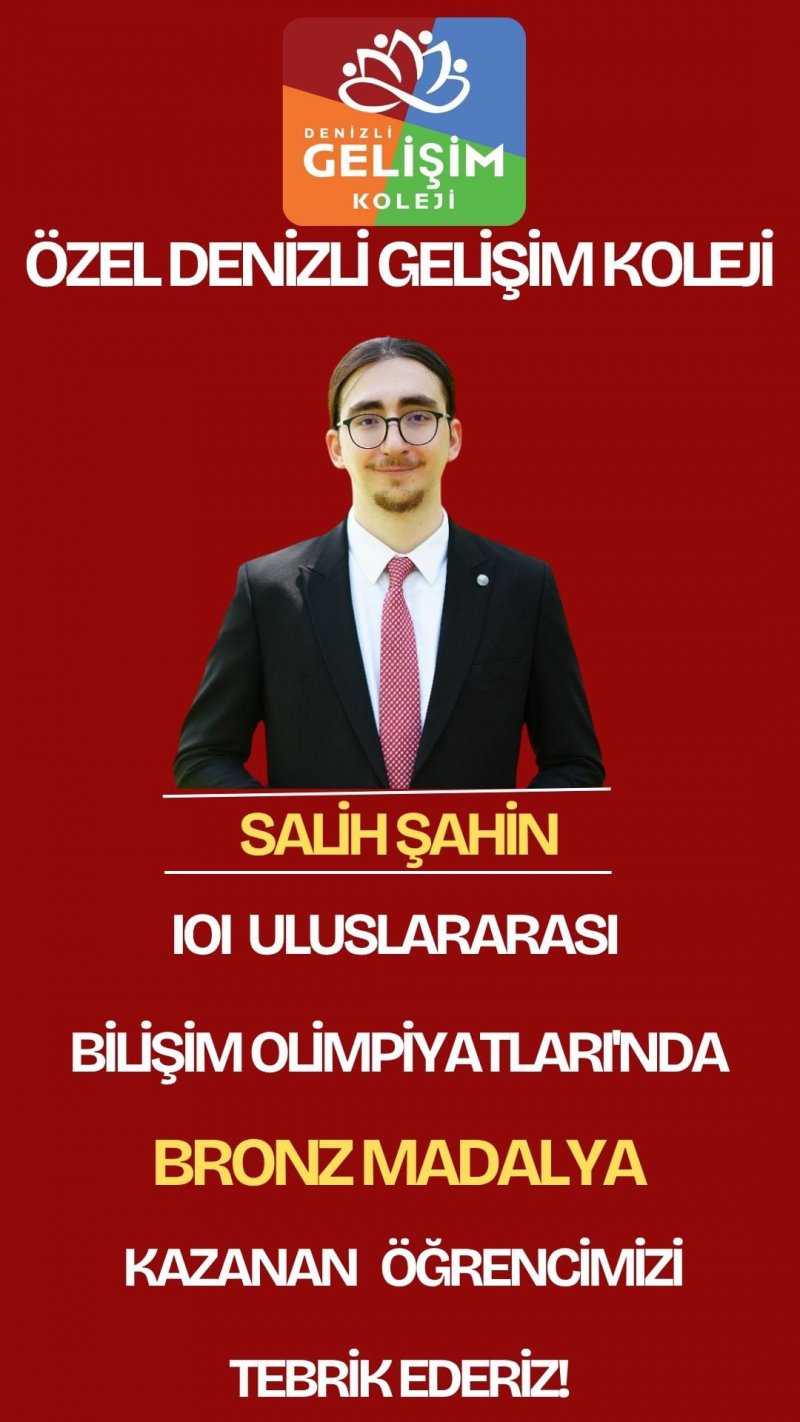 ÖĞRENCİMİZ SALİH ŞAHİN IOI ULUSLARARASI BİLİŞİM OLİMPİYATLARI'NDA BRONZ MADALYA SAHİBİ OLDU!